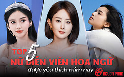 Top 5 nữ diễn viên Hoa ngữ được yêu thích nhất năm 2025: Triệu Lệ Dĩnh vẫn quá hot