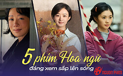 Top 5 phim Hoa ngữ đáng xem sắp lên sóng: Triệu Lệ Dĩnh trở lại đối đầu Dương Tử