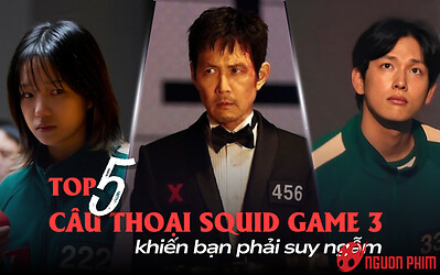 5 câu nói khiến bạn phải suy ngẫm trong Squid Game 3