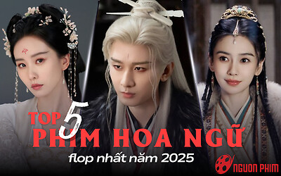 5 phim Hoa ngữ flop của năm 2025: Thành Nghị cũng không cứu nổi phim dở