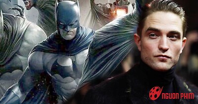 Batman của Robert Pattinson sẽ đối đầu với Joker, lấy vợ và có con