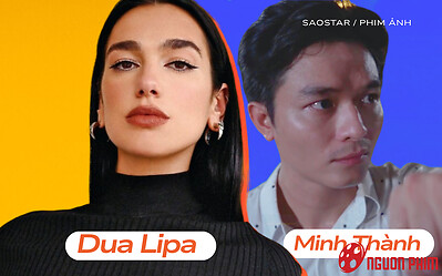 Điểm chung giữa Dua Lipa và Lê Minh Thành trong 'Gió Ngược Chiều'