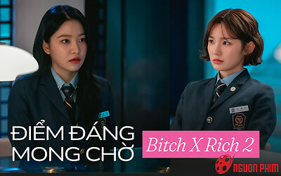 Điểm đáng mong chờ trong phim Hàn Quốc Bitch Rich 2