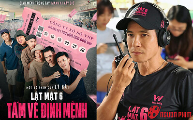 Doanh thu Lật Mặt 6 của Lý Hải vượt 200 tỷ sau 10 ngày công chiếu