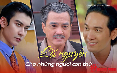 'Lời nguyền cậu Ba': Khi phim Việt chuộng những người em trai rắc rối