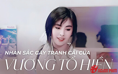 Nhan sắc gây tranh cãi của Vương Tổ Hiền