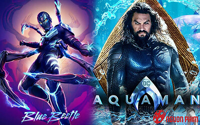 Phim Hollywood được mong đợi nhất dịp cuối năm: Blue Beetle đối đầu Aquaman