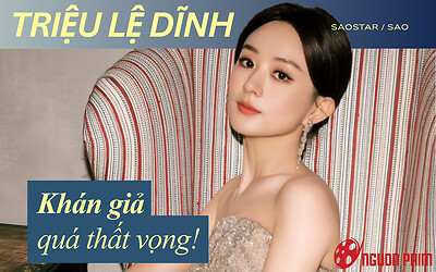 Thất vọng với Triệu Lệ Dĩnh