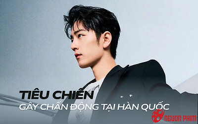 Tiêu Chiến gây chấn động Hàn Quốc