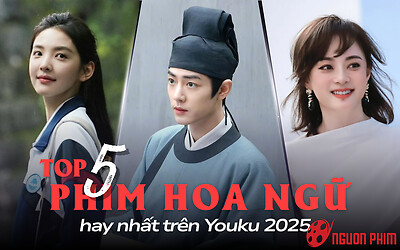 Top 5 phim Hoa ngữ hay nhất trên Youku 2025: Tàng Hải Truyện của Tiêu Chiến bùng nổ