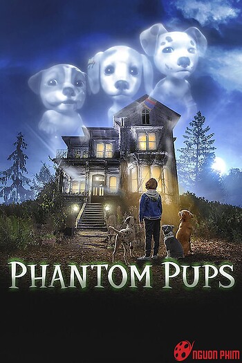 Phantom Pups Phần 1