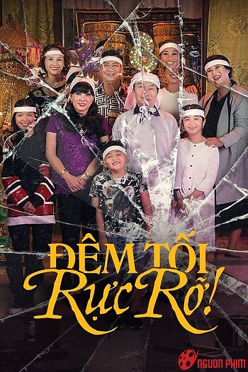 Đêm Tối Rực Rỡ!