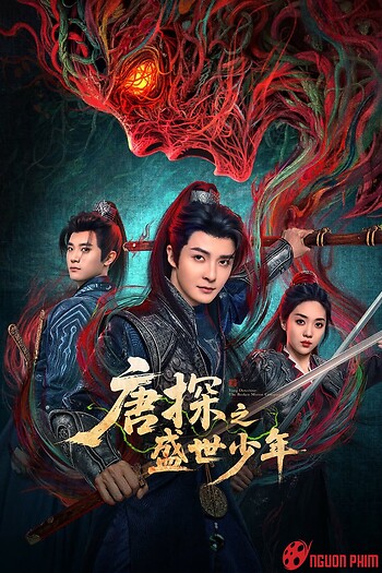 Đường Thám: Thịnh Thế Thiếu Niên