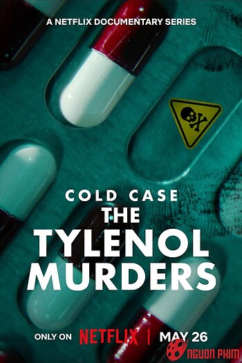 Vụ Án Bỏ Ngỏ: Án Mạng Đầu Độc Tylenol