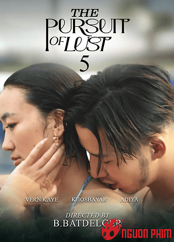 Theo Đuổi Dục Vọng 5
