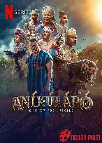 Aníkúlápó: Bóng Ma Trỗi Dậy
