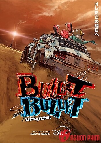 Bullet/bullet