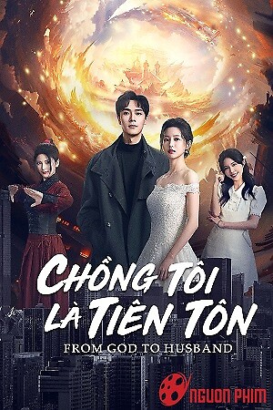 Chồng Tôi Là Tiên Tôn