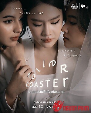 Chuyến Tàu Tình Yêu - Roller Coaster