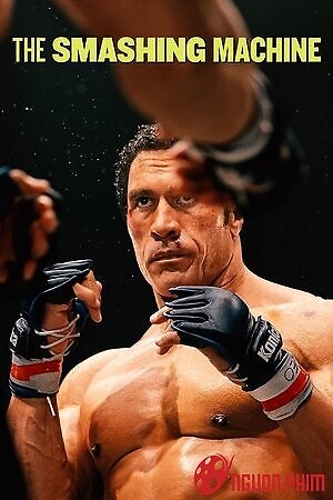 Cuộc Đời Võ Sĩ - The Smashing Machine