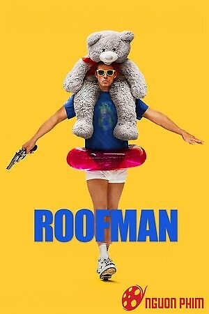 Gã Trộm Trên Trời Rơi Xuống - Roofman