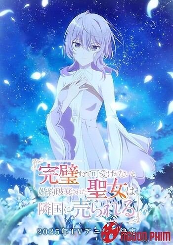 Kanpekisugite Kawaige Ga Nai To Konyaku Haki Sareta Seijo Wa Ringoku Ni Urareru