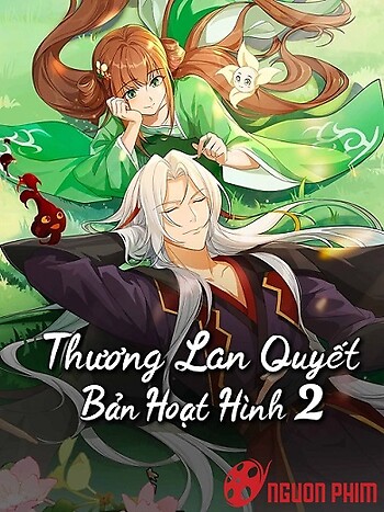 Thương Lan Quyết (Bản Hoạt Hình 2)