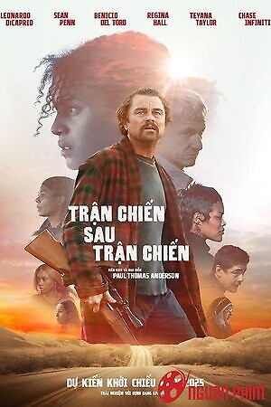 Trận Chiến Sau Trận Chiến - One Battle After Another