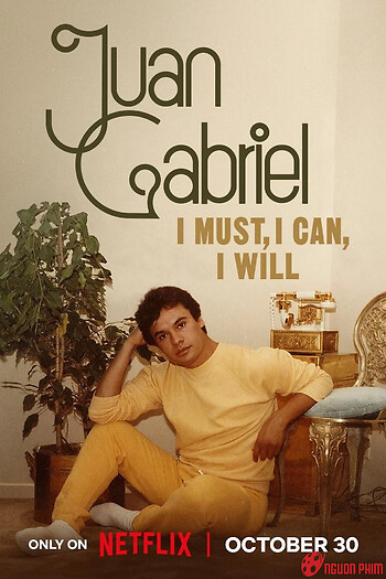Juan Gabriel: Điều Tôi Phải Làm