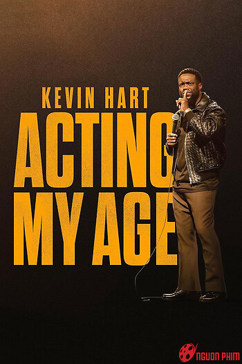 Kevin Hart: Hành Xử Cho Phải Lứa