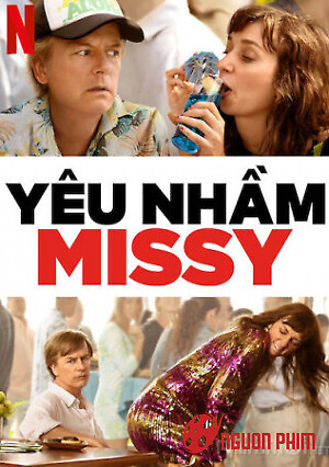 Yêu Nhầm Missy