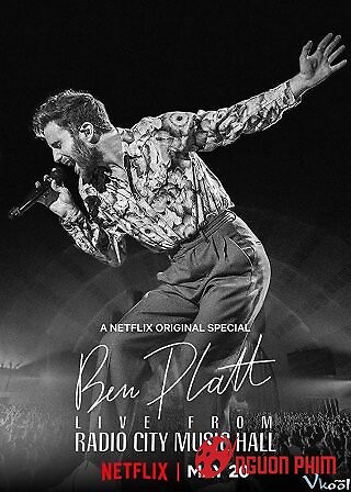 Ben Platt: Trực Tiếp Từ Nhà Hát Radio City