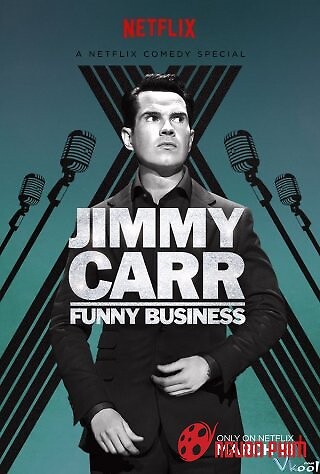 Jimmy Carr: Câu Chuyện Kinh Doanh